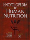 Encyclopedia of Human Nutrition, Three-Volume Set - Michele Sadler, Benjamin Caballero, Michele J. Sadler