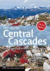 Day Hiking Central Cascades - Craig Romano, Alan Bauer