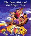 Boat Girl and the Magic Fish - Dean Barrett