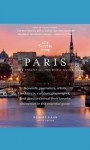 City Secrets Paris: The Essential Insider's Guide - Robert Kahn