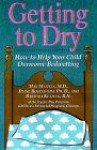 Getting To Dry - Max Maizels, Barbara Keating, Diane Rosenbaum, Diane Rosenbaum Author