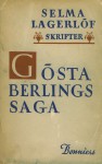 Gösta Berlings saga (Swedish Edition) - Selma Lagerlöf