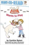 Puppy Mudge Wants to Play - Cynthia Rylant, Suçie Stevenson