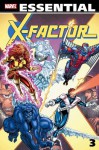 Essential X-Factor, Vol. 3 - Louise Simonson, Chris Claremont, Kieron Dwyer, Walter Simonson, Marc Silvestri, Rob Liefeld, Art Adams, Paul Smith