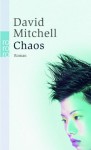 Chaos - David Mitchell, Volker Oldenburg