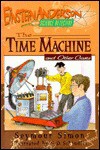 The Time Machine and Other Cases - Seymour Simon
