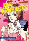 F Ind True Love (Manga Life) - Sabina Dosani, Lisa Helmanis, Peter Cross