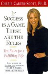 If Success Is a Game, These Are the Rules (audio) - Cherie Carter-Scott