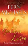 Golden Lasso - Fern Michaels