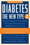 Diabetes: The New Type 2: Your Complete Handbook to Living Healthfully with Diabetes Type 2 - June Biermann