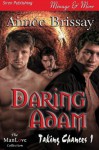 Daring Adam - Aimee Brissay