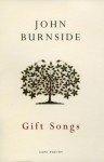 Gift Songs - John Burnside