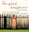 The Good Daughters (Audio) - Joyce Maynard, Rebecca Tuttle, Jeff Woodman