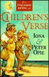 Oxford Book Of Children's Verse - Iona Opie, Peter Opie