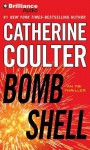 Bombshell (FBI Thriller, #17) - Catherine Coulter, Renée Raudman, Paul Constanzo