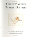 Appley Dapply's Nursery Rhymes (World of Beatrix Potter) - Beatrix Potter