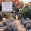 California Gardens: Creating a New Eden - David C. Streatfield