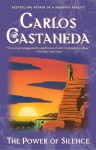 Power of Silence - Carlos Castaneda