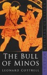 The Bull of Minos - Leonard Cottrell