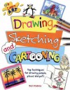 Drawing, Sketching And Cartooning - Deri Robins