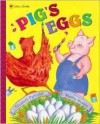 Pig's Eggs - Elizabeth Partridge, Martha Weston