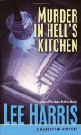 Murder in Hell's Kitchen - Lee Harris, Patricia Peters