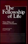 Fellowship Of Life - Joseph Woodill