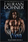 Wen (VLG) (Volume 6) - Laurann Dohner, Kelli Collins, Dar Albert