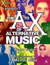 The A to X of Alternative Music - Steve Taylor