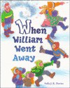 When William Went Away - Sally Davies