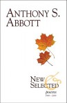 New and Selected Poems: 1989-2009 - Anthony S. Abbott