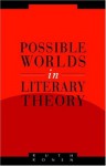 Possible Worlds in Literary Theory - Ruth Ronen