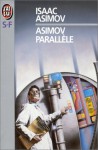 Asimov parallèle - Isaac Asimov