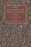 Luther's Correspondence and Other Contemporary Letters: Vol. 2: 1521-1530 - Preserved Smith, Charles M. Jacobs