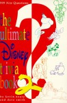 The Ultimate Disney Trivia Book 2 - Kevin Neary