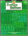 Prefixes and Suffixes: Teaching Vocabulary to Improve Reading Comprehension - Creative Teaching Press