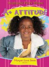 A+ Attitude - Stephanie Perry Moore