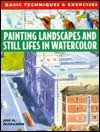 Painting Landscapes and Still Lifes in Watercolour (Basic Techniques & Exercises Series) - Jose Maria Parramon