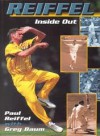 Reiffel: Inside Out - Paul Reiffel, Greg Baum