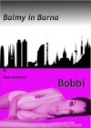 Balmy in Barna: Bobbi - Molly McDonnell