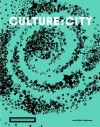 Culture: City: How Culture Leaves Its Mark on Cities and Architecture Around the World - Wilfried Wang, Akademie Der Kunste Berlin