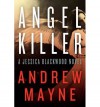 [ Angel Killer (Jessica Blackwood) By Mayne, Andrew ( Author ) Paperback 2014 ] - Andrew Mayne