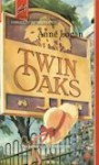 Twin Oaks - Anne Logan