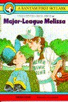 Major League Melissa - Gibbs Davis