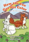 How The Fox Got His Color Vietnamese English - Adele Marie Crouch, Megan Gibbs, Dang Manh Kha