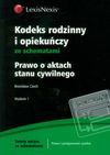 Kodeks rodzinny i opiekuńczy ze schematami Prawo o aktach stanu cywilnego - Czech Bronisław