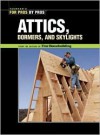 Attics, Dormers, and Skylights - Fine Homebuilding Magazine, Fine Homebuilding Magazine