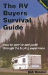 Rv Buyers Survival Guide Edition Ii - Bob Randall