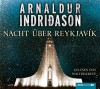 Nacht über Reykjavík - Arnaldur Indriðason, Michael Marianetti, Walter Kreye, Coletta Bürling