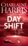 Day Shift - Charlaine Harris
